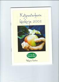 Kotipuutarhurin käsikirja 2001 takaisin luontoon/ [julk.] Kemira.