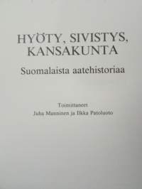 Hyöty, sivistys, kansakunta - Suomalaista aatehistoriaa