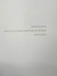 Hesingin rakennusmestariyhdistyksen historia - 60-vuotisjulkaisu