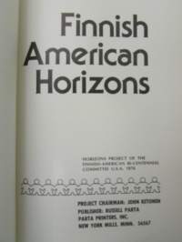 Finnish American Horizons. Horizons Project of the Finnish-American Bi-Centennial Committee U.S.A. 1976 -kirja numeroitu 135