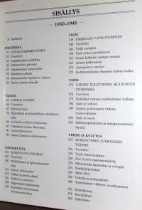 Muutosten vuosisata 1-10. Teossarja tarjoaa poikkeuksellisen monipuolisen kuvan 1900-luvun maailmasta, sen poliittisesta ja yhteiskunnallisesta kehityksestä,