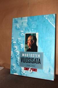 Muutosten vuosisata 1-10. Teossarja tarjoaa poikkeuksellisen monipuolisen kuvan 1900-luvun maailmasta, sen poliittisesta ja yhteiskunnallisesta kehityksestä,