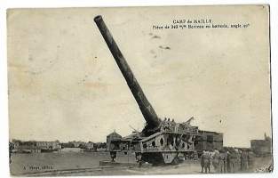 Camp de Mailly   Piece de 340 mm Berceau en batterie  /  tykki - sotilaspostikortti postikortti kulkenut