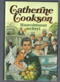 Haavoittunut neitsyt / Catherine Cookson ; suomentanut Inkeri Pitkänen.