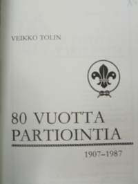 80 vuotta partiointia 1907-1987