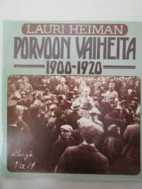 Porvoon vaiheita 1900+1920