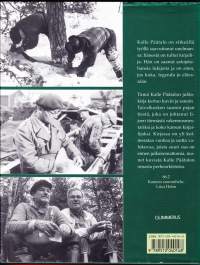 Mestarin eväät : Kalle Päätalon taival kuvin ja sanoin, 1995. 3.p. Juhlakirja kertoo kuvin ja sanoin Taivalkosken suuren pojan tiestä Iijoen törmältä kirjailijaksi.