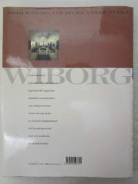 Wiborg - En stad i sten