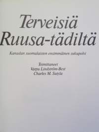 Terveisiä Ruusa-tädiltä - Kanadan suomalaisten ensimmäinen sukupolvi - Kansanelämän kuvauksia 24