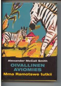 Oivallinen aviomies -mma Ramotswe tutkii