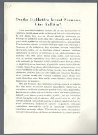 Ovatko lääkkeiden hinnat Suomessa liian kalliita ? Y W Jalander 1952
