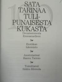 Sata tarinaa tulipunaisesta kukasta Decameronesta Emmanuelleen - erotiikan lukemisto