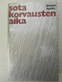 Sota korvausten aika