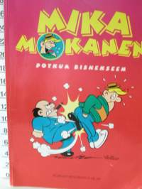 mika mokanen potkua bisnekseen