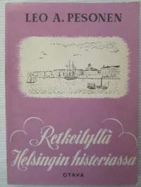 Retkeilyllä Helsingin historiassa
