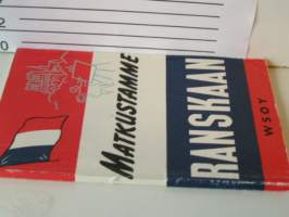 matkustamme  ranskaan  pieni matkaopas