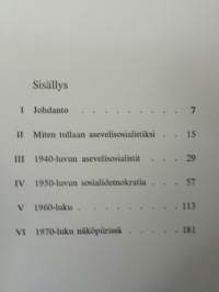 Asevelisosialismista kansanrintamaan - Politiikkaa kolmella kymmenluvulla