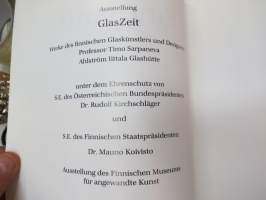 Glas Zeit - Timo Sarpaneva Finland - Finnisches Museum für angewandte Kunst - Ahlström - Iittala Glashütte -näyttelykirja / exhibition book