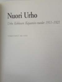 Nuori Urho - Urho Kekkosen Kajaanin-vuodet 1911-1921