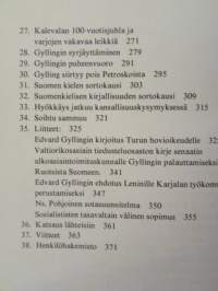 Edward Gylling - Itä-Karjalan suomalainen rakentaja