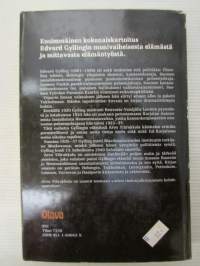 Edward Gylling - Itä-Karjalan suomalainen rakentaja