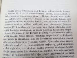 Poliittiset väkivaltaisuudet Suomessa 1918 I - Punainen terrori -red terror in Finland during the Civil War