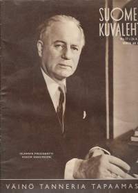 Suomen Kuvalehti 1954 nr 17 / Islannin presidentti Asgeir Asgeirsson, Väinö Tanneria tapaamassa, Lahden Ammattikoulu, aurinkoisilla tuntureilla