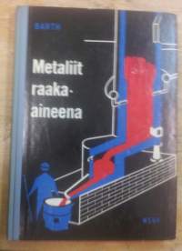 Metallit raaka-aineena