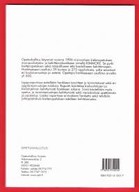 Kielenopetuksen monipuolistamis- ja kehittämishanke 19906-2001 KIMMOKE. Loppuraportti, 2001.