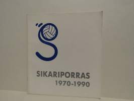 Sikariporras 1970-1990
