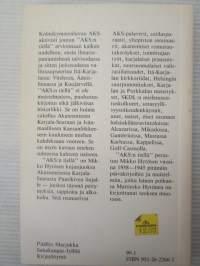 AKS:n tiellä