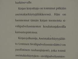 Aseistakieltäytyjän maailma