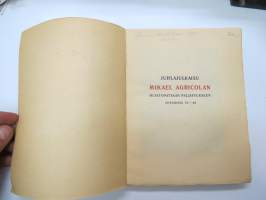 Mikael Agricola - Elämäkerrallinen kuvaus, juhlajulökaisumuistopatsaan paljastukseen  Viipurissa 21.6.1908 -life of M. Agricola, kuvitus Väinö Blomstedt