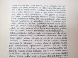 Mikael Agricola - Elämäkerrallinen kuvaus, juhlajulökaisumuistopatsaan paljastukseen  Viipurissa 21.6.1908 -life of M. Agricola, kuvitus Väinö Blomstedt