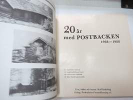 20 år med Postbacken 1968-1988 - En berättelse om hur ett ungdomsförbund med sin verksamhet räddade ett hotat backstuguområde (i Illby) -local history