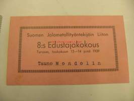 Suomen jalometallityöntekijäin Liiton 8. edustajakokous osallistujamerkki