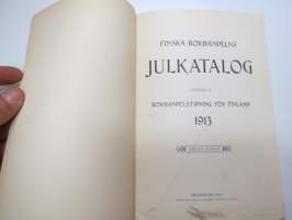 A.B. Helsingfors Bokhandel (f.d. Edlundska)- Julkatalog 1913 -kirjaluettelo, tämä kappale käynyt sensuuriviranomaisten hyväksyttävänä, leimattu ja