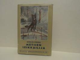 Metsien seikkailija - kertomus tunturiketusta