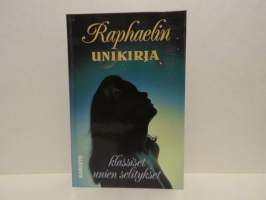 Raphaelin unikirja. Klassiset unien selitykset