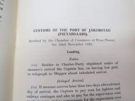 Customs of the ports - for loading of woodgoods - in Finland -Suomen satamissa noudatettavat, satamittain ja lastausalueittain vaihtelevat tavat, taksat,