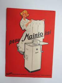 Pesu mainioksi -  pesukone Mainio 60 -myyntiesitekirjanen -washing machine brochure book