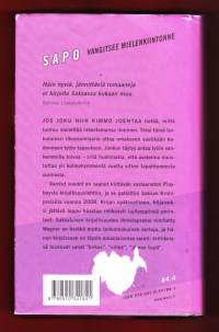 Vaietut vuodet, 2009. SAPO 449.”Näin hyviä, jännittäviä romaaneja ei kirjoita Saksassa kukaan muu.” Dekkari.