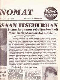 Ilta-Sanomat 1946 N:o 240. &quot;Göring teki sellissään itsemurhan!&quot;  Uusintapainos, liitteenä väripiirroskuva Nürnbergin natsioikeudenkäynnistä 42 x 52 cm.