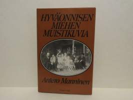 Hyväonnisen miehen muistikuvia