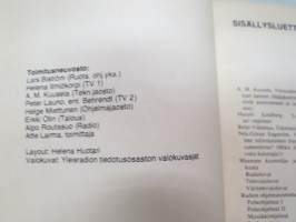 Yleisradion vuosikirja 1972-1973, seikkaperäinen selvitys Yleisradiomme toiminnasta ja ohjelmarakenteesta -Finnish Broadcasting annual