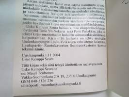 Korsusta korsuun - Kiestingin ja Uhtuan suuntain korsu- ja marssilauluja / koonnut ja julkaissut [Kiestingin ja Uhtuan suuntain] Valistustoimisto -näköispainos