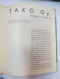 Tako Oy 1865-1935 70 år -yrityshistoriikki / company history