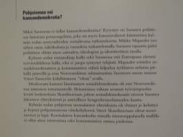 Pohjoismaa vai kansandemokratia? Sosiaalidemokraatit, kommunistit ja Suomen kansainvälinen asema 1944-51.