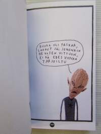 Yhä sieltä jostakin