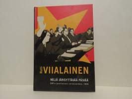 Neljä järisyttävää päivää. SKP:n puolinainen vallanvaihdos 1966